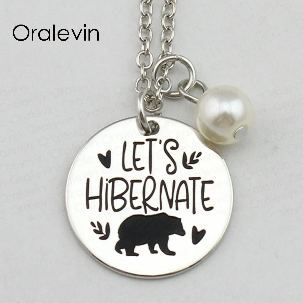 

High Quality LET'S HIBERNATE Inspirational Hand Stamped Engraved Custom Charm Pendant Necklace Gift Jewelry,10Pcs/Lot, #LN2433