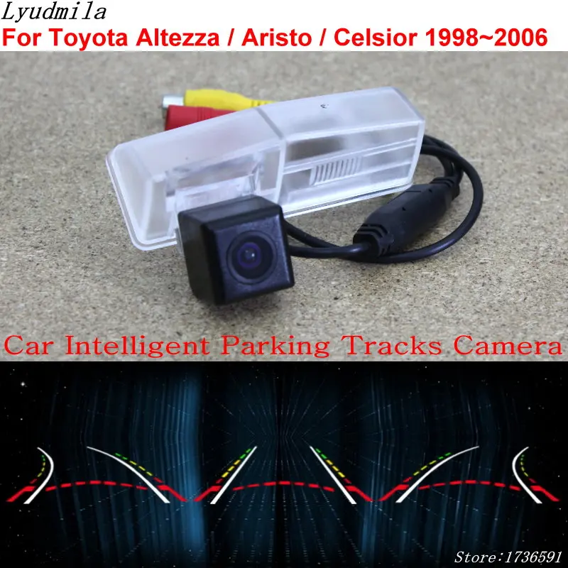 Людмила автомобильная интеллектуальная парковочная камера для Toyota Altezza/Aristo/kusor