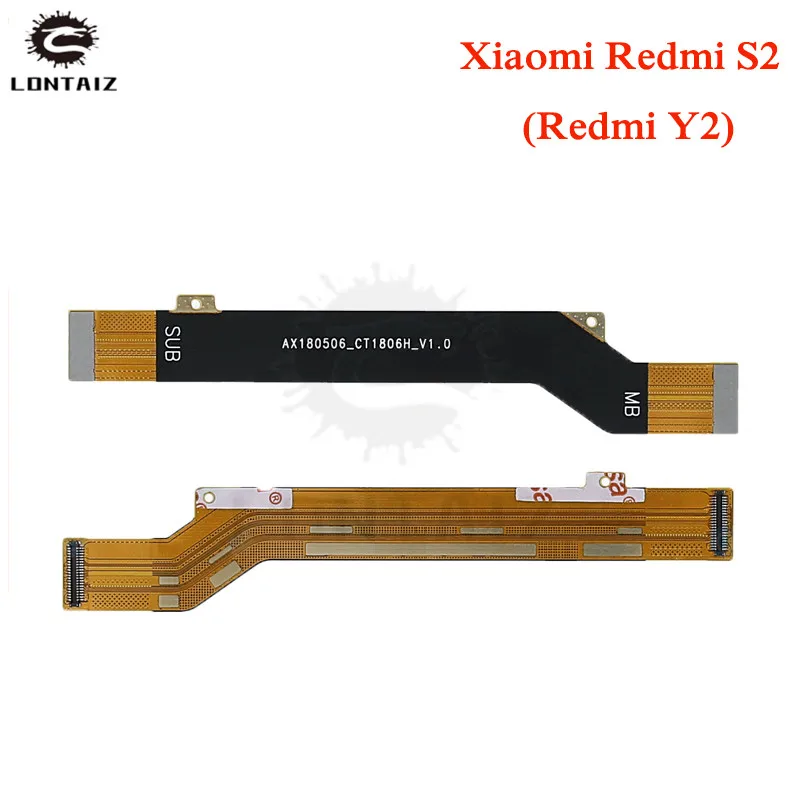 

for Xiaomi Redmi S2/ Redmi Y2 MainBoard Flex Cable Main board Motherboard Connect LCD Ribbon Flex Cable Replacement Parts