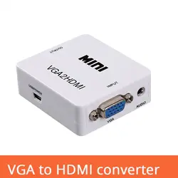 Новинка; Лидер продаж мини VGA конвертер HDMI с аудио VGA2HDMI 1080 P разъем адаптера для проектора портативных ПК к HDTV