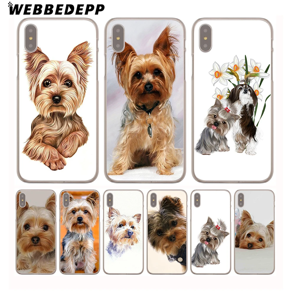 

WEBBEDEPP Yorkshire terrier dog puppy Hard Phone Case for iPhone 11 Pro X XS Max XR 7 8 6S Plus 5S SE 11Pro Max 6SPlus Cases