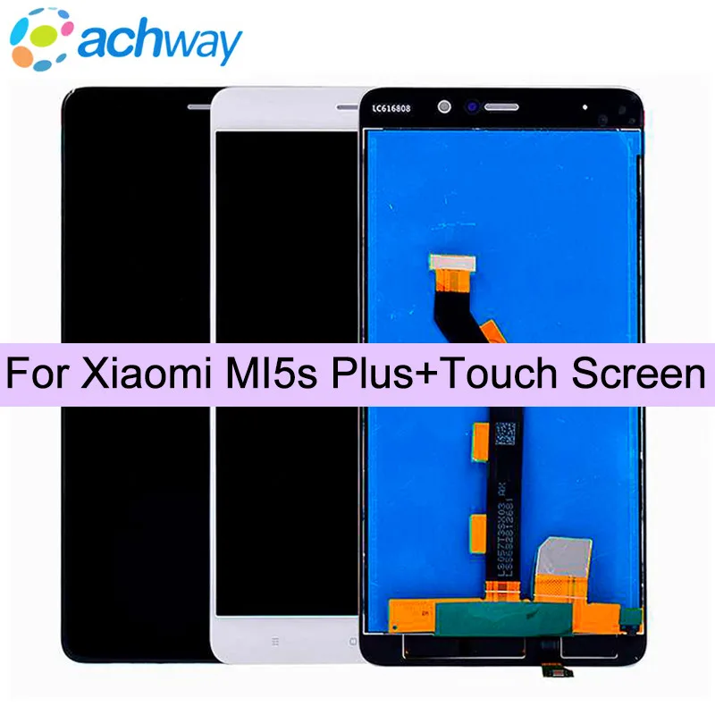 

100% Tested Well Mi 5S Plus LCD Display Digitizer Assembly Xiaomi MI5S PLUS Display+Touch Screen Digitizer Replacements Parts