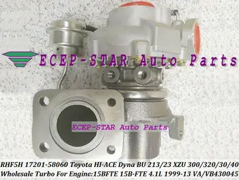 

RHF5H 17201-58060 VB430045 Turbo Turbocharger For TOYOTA Hiace Dyna BU 213 223 XZU 300 320 330 340 1999-2013 15BFTE 15B-FTE 4.1L