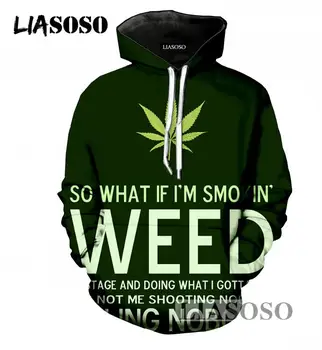 

LIASOSO Fashion Newest Brand Long Sleeve Hoodies Men/Women 3D Print Weed Hooded Tracksuit Loose Pullover Sweatshirts T839