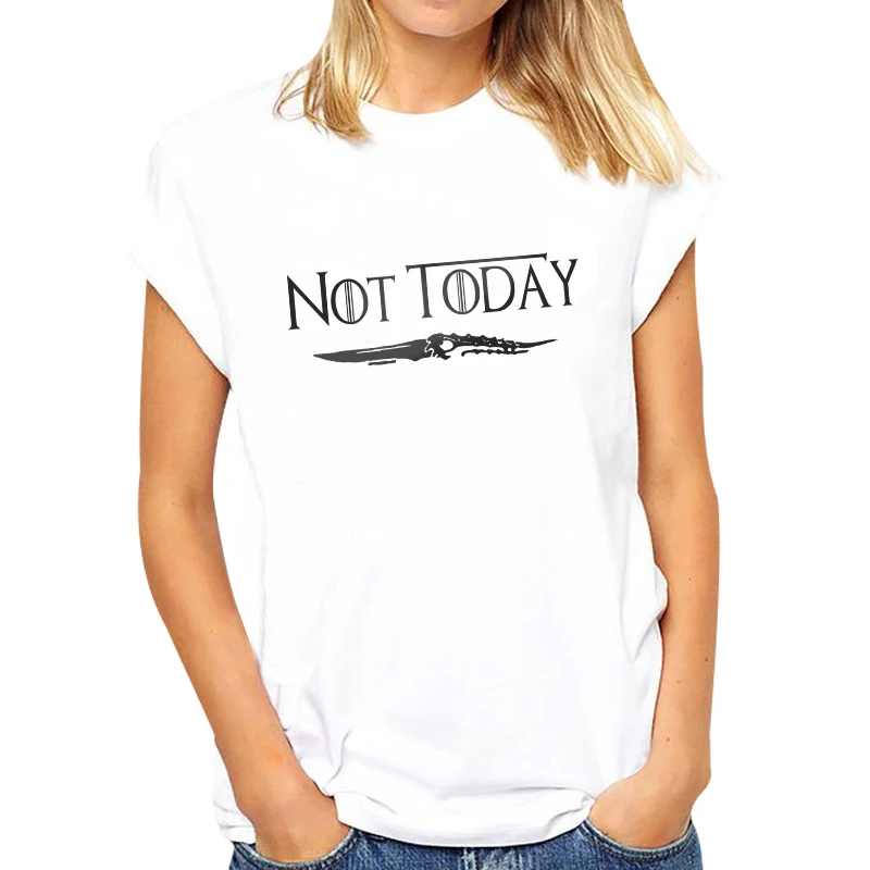 

2019 Summer Women Printed Tshirt Arya Stark Not Today Inspired Fashion Ladies White T Shirt Dracarys Short Sleeve O-neck Clothes