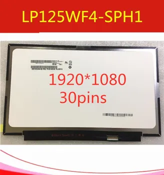 

12.5" IPS laptop Matrix LED LCD Screen For LG LP125WF4-SPH1 LP125WF4(SP)(H1) 1920X1080 FHD Display Tested LP125WF4 SPH1 Panel