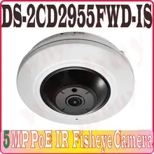 Английская версия сетевая камера 5.0MP 1080 P панорамная рыбий глаз ip-камера 8 м ИК; poe-питание камера DS-2CD2955FWD-IS заменяет DS-2CD3942F-IS