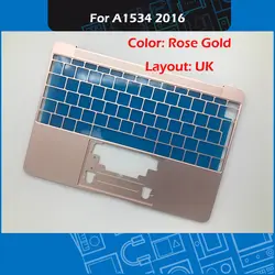 Новый A1534 Розовое Золото Топ чехол для Macbook Retina 12 "A1534 ладоней Великобритании раскладка для замены 2016 год