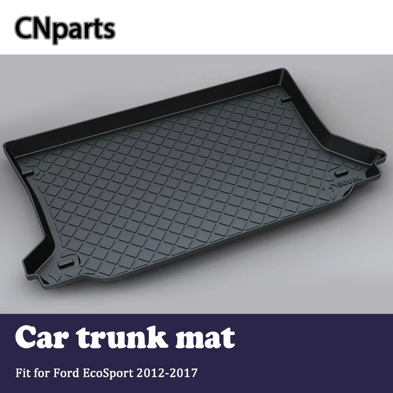 

CNparts 1Set Car Cargo Liner rear trunk mat For Ford EcoSport 2012 2013 2014 2015 2016 2017 Boot Tray Anti-slip Mat accessories