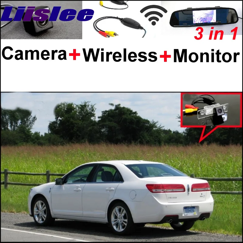 

3 in1 Special Rear View Camera + Wireless Receiver + Mirror Monitor EASY DIY Backup Parking System For Lincoln MKZ MKT MKX