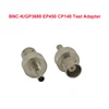 1pcs BNC-K/GP3688 GP3188 EP450 CP040 CP140 CP150 CP160 CP180 CP200 Test Adapter 1