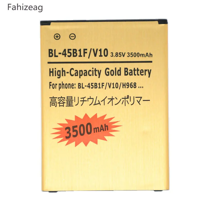 Fahizeag 3500 мАч BL-45B1F запасная батарея для LG V10 H968 H961N H900 H901 VS990 F600 F600L F600S F600K Bateria Batterij |
