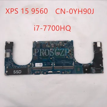 

Free shipping for XPS 15 9560 Laptop Motherboard 0YH90J CN-0YH90J LA-E331P with i7-7700HQ CPU GTX1050 4GB GPU 100% Tested OK