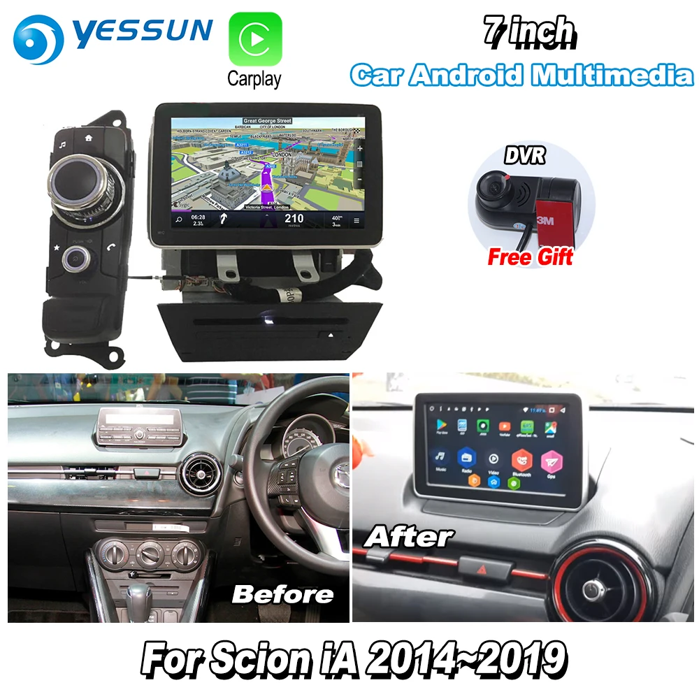 YESSUN для Scion iA~ автомобильный Android Carplay gps Navi карты навигация Радио Стерео ТВ Bluetooth Мультимедиа DVD CD плеер