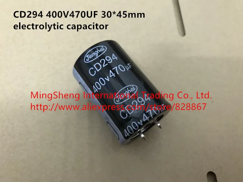 Оригинальный новый Электролитический конденсатор CD294 400V470UF 470UF400V 30*45 мм 30*40 30*50 35*40