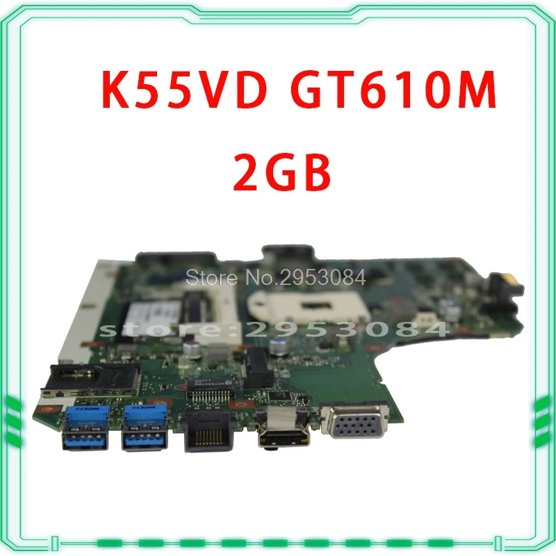 K55VD материнская плата REV 3,1 GT610M 2GB USB3.0 для ASUS K55VD материнская плата для ноутбука K55VD материнская плата K55VD тест материнской платы ОК