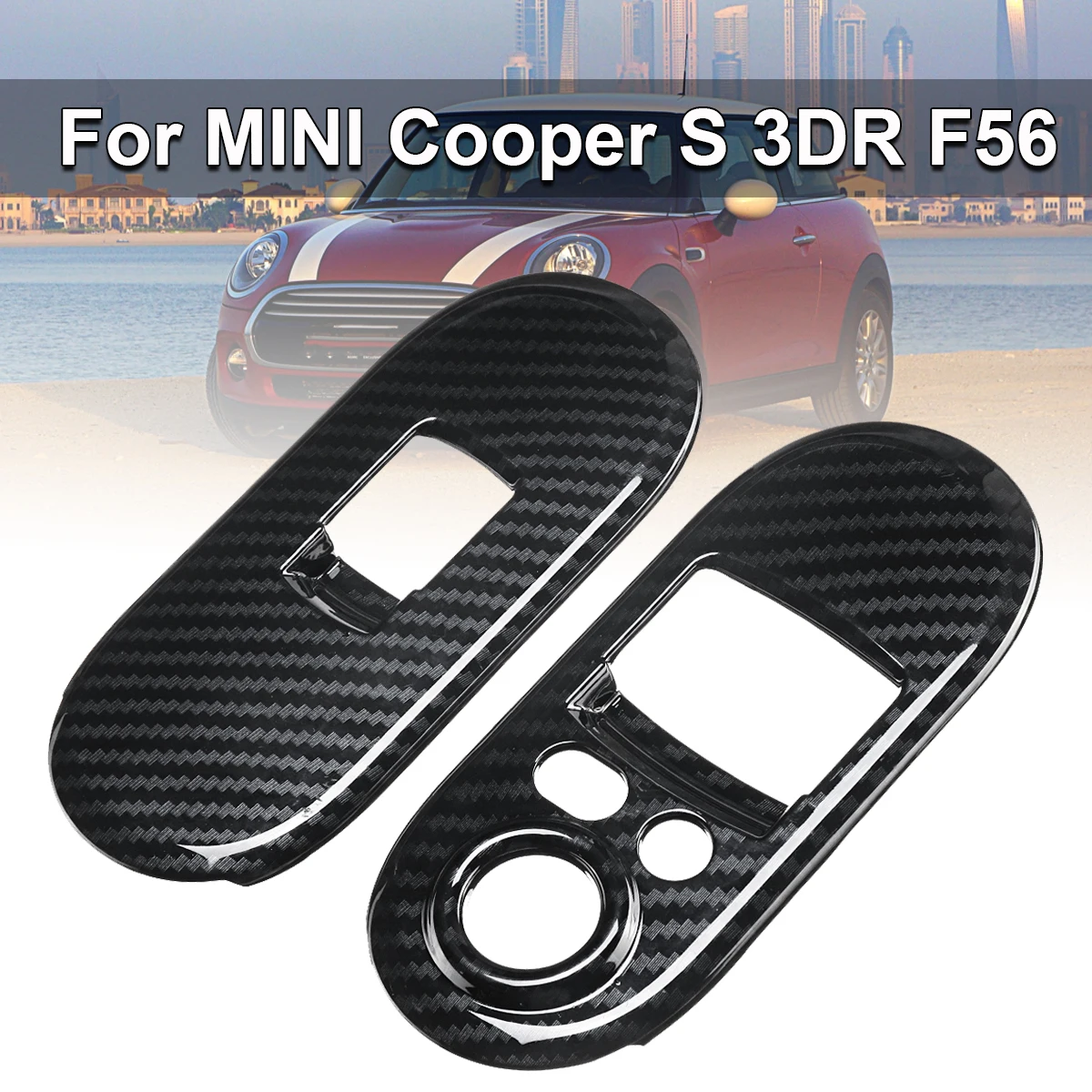 

Door Window Control Covers for BMW for MINI for Cooper S 3DR F56 Auto Interior Mouldings Carbon Fiber Handrail Cover Sticker