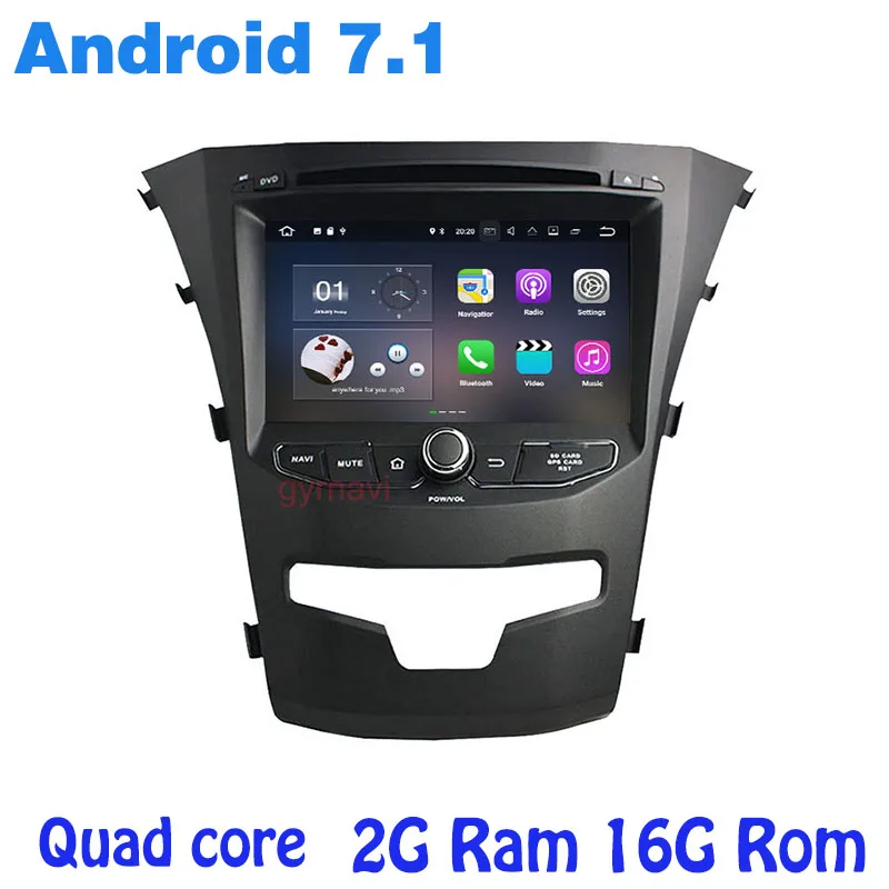 

Android 7.1 car dvd gps for Ssangyong Korando Actyon 2014-2016 with 2G RAM radio wifi 4g USB Audio Head unit Multimedia