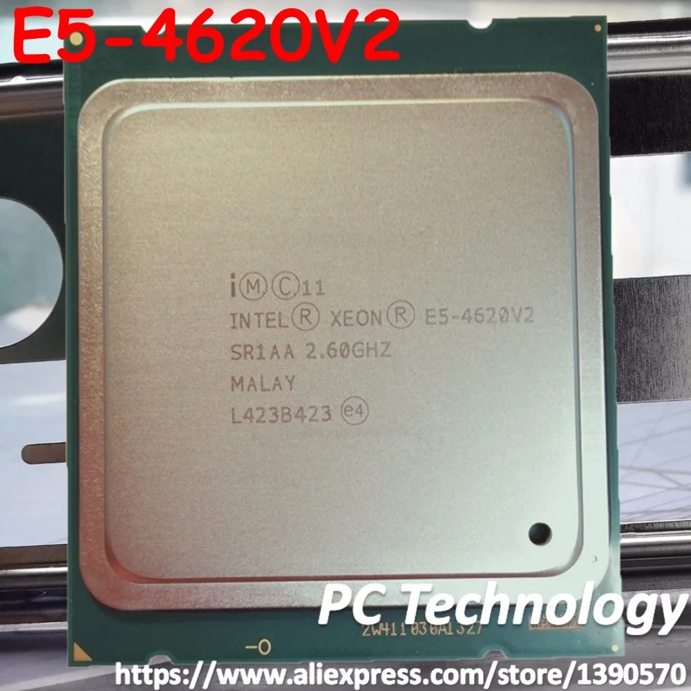 E5-4620V2 Original Intel Xeon E5 4620V2 2 6 ГГц 8-ядерный 20 МБ SmartCache E5-4620 V2 FCLGA2011 95W 4620 такой же как 2650V2 |