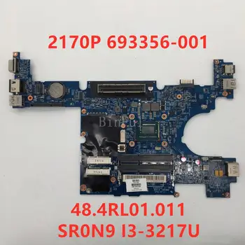 

High quality For elitebook 2170P Laptop motherboard 693356-001 11244-1 48.4RL01.011 With SR0N9 I3-3217U CPU 100% full Tested