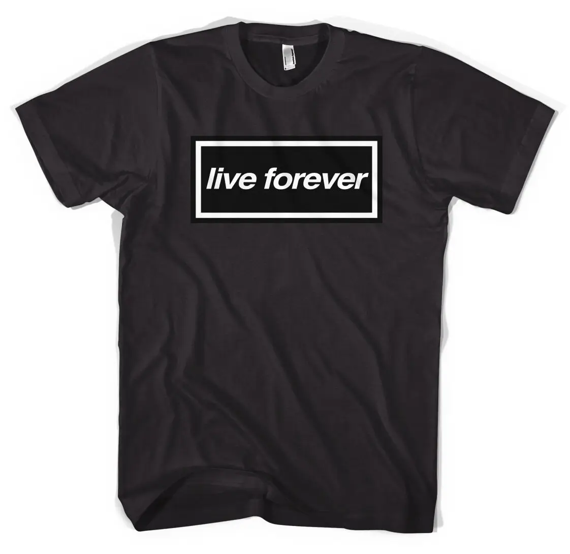 

Live Forever Oasis Unisex T-Shirt All Sizes Colours