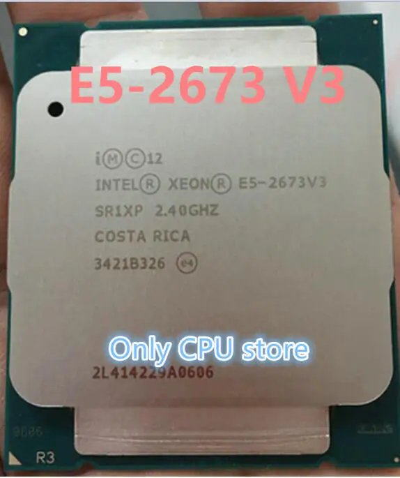 E5 2673 V3 Оригинальный Intel Xeon 2673V3 12 ядерный процессор Φ 2 4 GHZ телефон Бесплатная