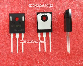 

New Original Import IKW30N60H3 K30H603 TO-247 IGBT 600V 30A 10PCS/LOT