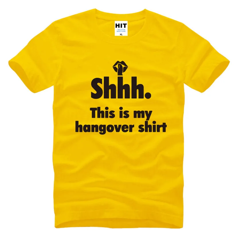 Это мое похмелье рубашка напечатанные буквы Забавный творческий для мужчин s футболка мода О-образный вырез хлопок новинка футболка - Цвет: HUAY HET