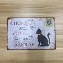 30 см x 20 см дом без кошки просто дом-винтажный Знак Домашний Декор стены Ретро Металл художественный плакат, любовь кошка украшение