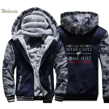

Game of Thrones Hoodie Men Not All Heroes Wear Capes, Some Just Hold the Door Graphic Sweatshirt Coat Winter Fleece Thick Jacket