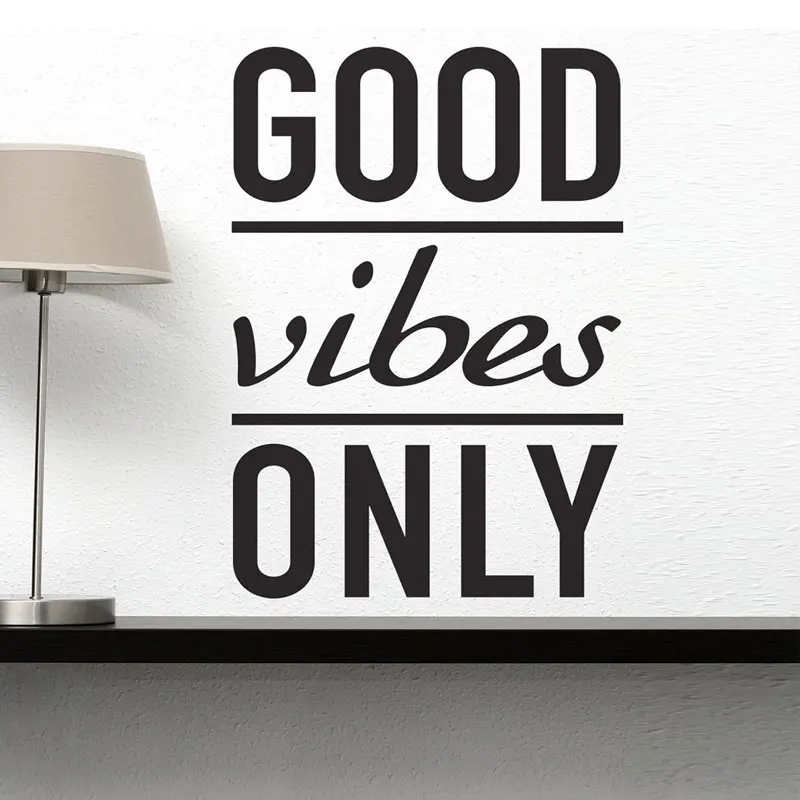 GOOD Vibes ONLY Remove Creative Vinyl Wall Sticker Gymnasium Bedroom
