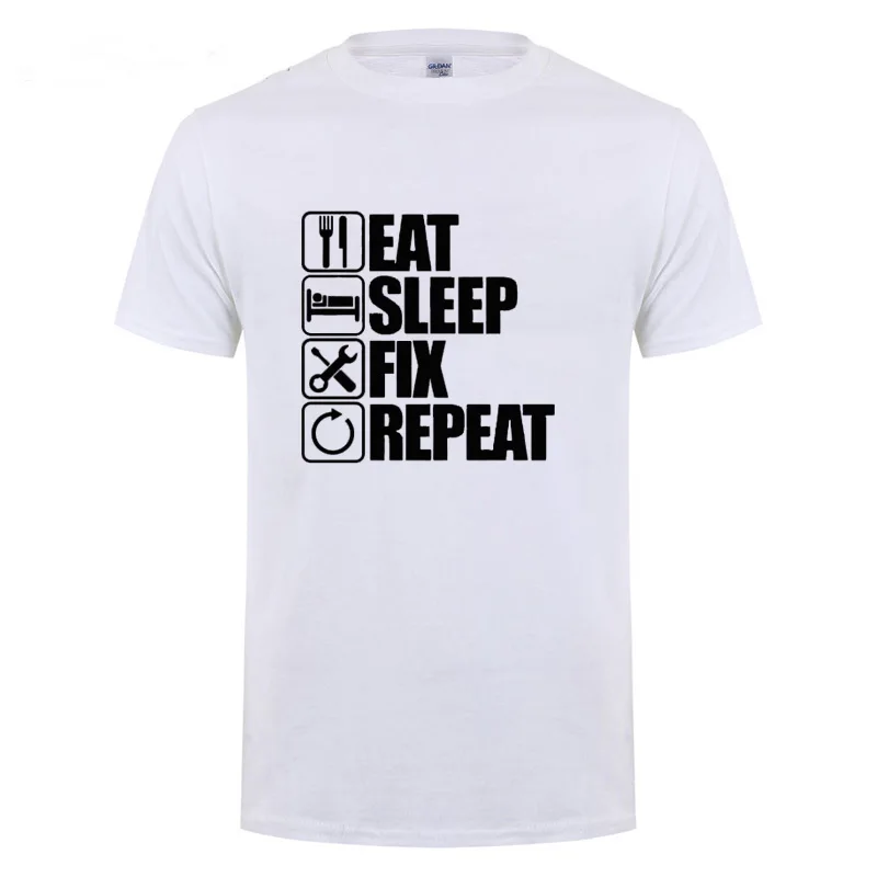 Eat Sleep Fix повторный механик инженер футболка Забавный подарок на день рождения