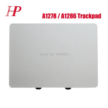 

New A1278 A1286 Touchpad Trackpad For Apple Macbook Pro 13'' 15'' Trackpad Touchpad 2009-2012