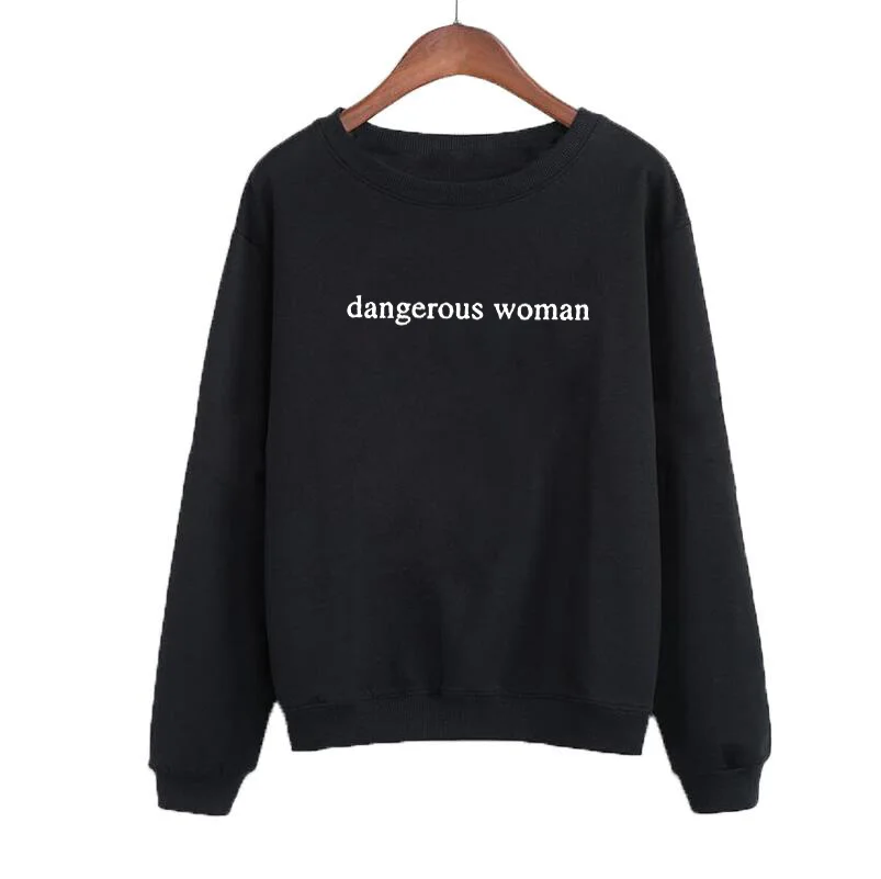 dangerous woman crewneck sweatshirt