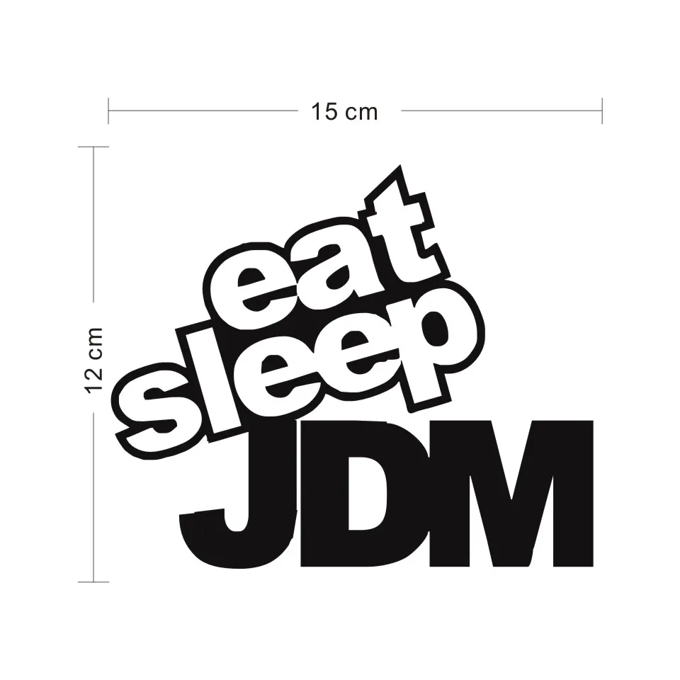 Cunymagos EAT SLEEP JDM Funny Humor Car Sticker Decal Motorcycle Auto Window Door Decoration Sticker Decal Car Styling 15CM12CM (2)