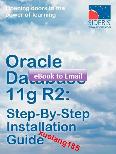 Oracle Database 11g R2 Step-by-Step Installation Guide |