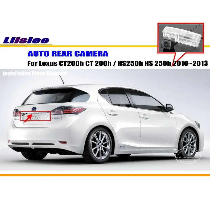 Автомобильная камера Liislee для Lexus CT200h CT 200h / HS250h HS 250h 2010 ~ 2013/камера заднего вида/NTST
