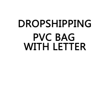 

dropshipping for PVC bag