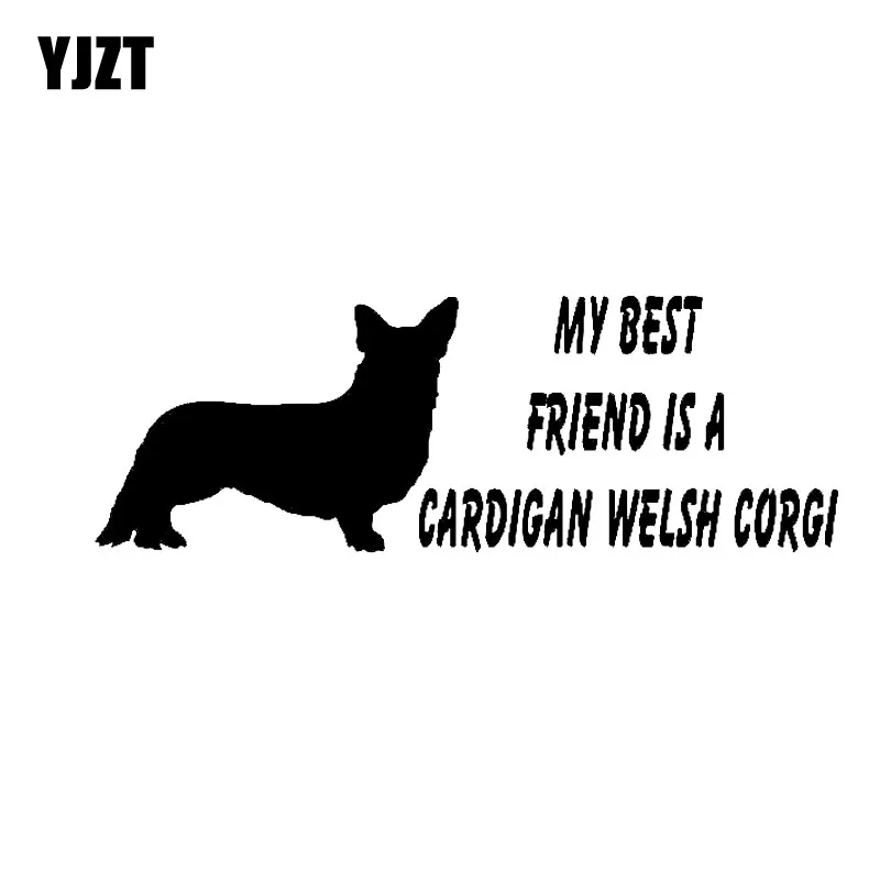 Yjzt 16 Cm 5 6 Cm Teman Terbaik Saya Adalah Kardigan Welsh Corgi