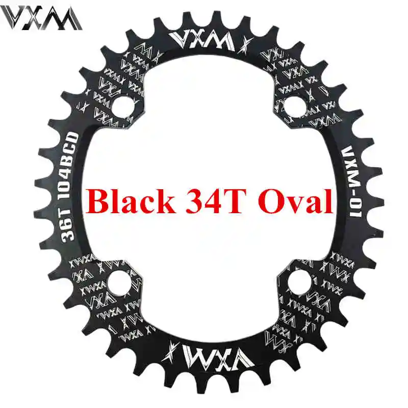 Велосипедная кривошипа VXM круглая овальная 104BCD 32 T/34 T/36 T/38 T, узкая широкая Ультралегкая велосипедная Звездочка MTB, круглая шатунная пластина - Цвет: Oval 34T Black
