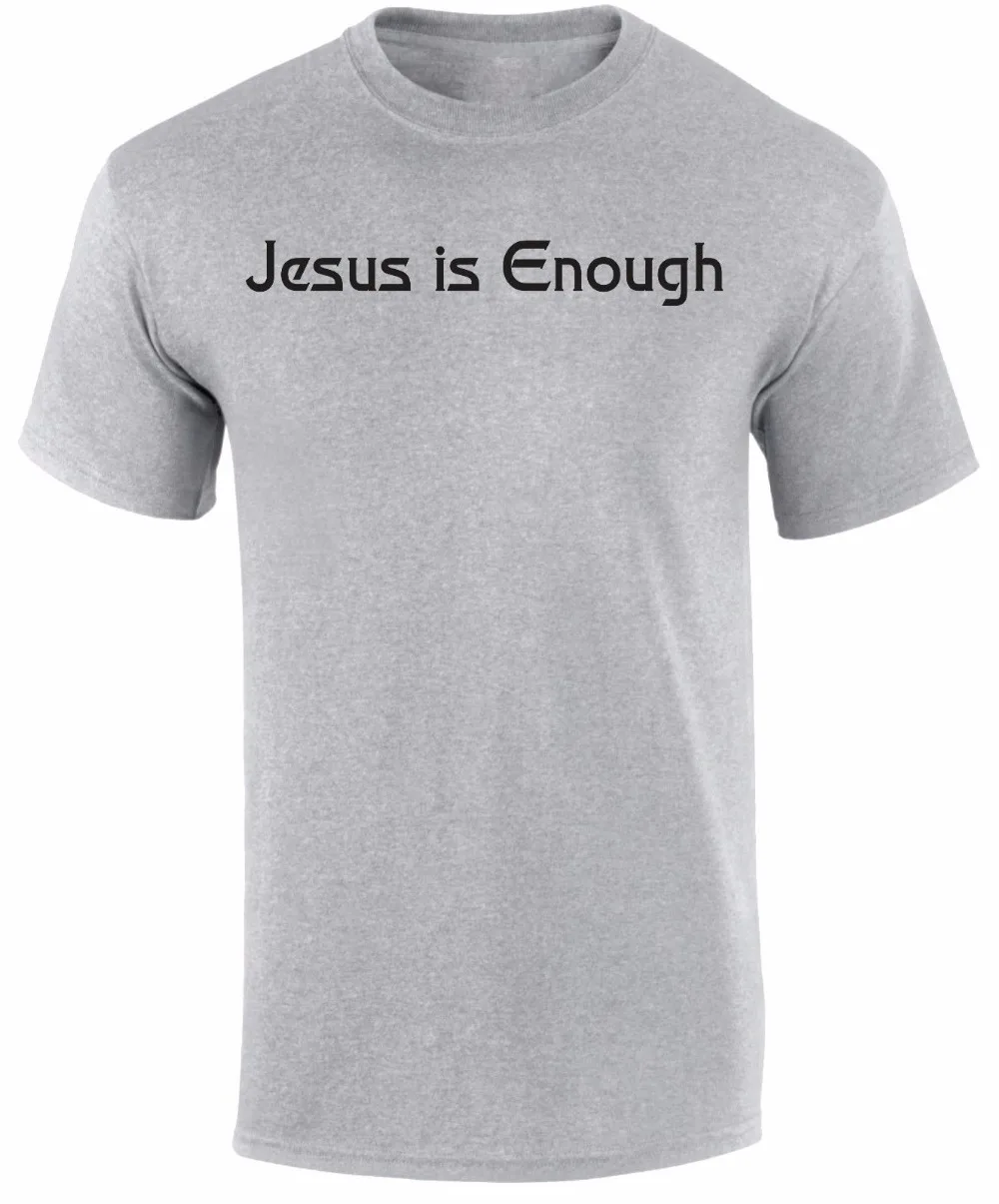 Jesus Est Assez Amour Chretien Citation Religieuse Foi Grace Evagelisme Ment Chemise Cadeau Plus Taille Et Colors Aliexpress