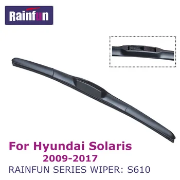 

RAINFUN Dedicated Car Wiper Blade for Hyundai Solaris 2009-2017 S610 High Quality Wipers 26 & 16 inches 2 pcs limpiaparabrisas