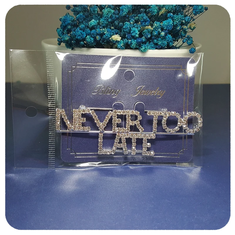 Брошь со стразами Blingbling ювелирные изделия булавки с надписью NEVER TOO LATE|Броши| |