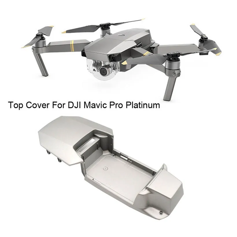 Omeshin для DJI Mavic Pro Platinum Drone верхняя оболочка Корпус чехол запчасти 180305 Прямая поставка - Цвет: Светло-серый