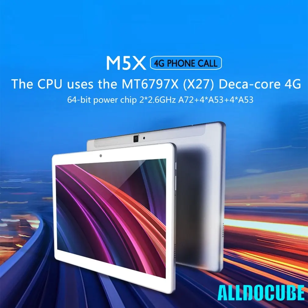 ALLDOCUBE M5X T1006X 4G телефонные звонки планшеты ПК 10,1 дюймов 4 ГБ ОЗУ 64 Гб ПЗУ 6600 мАч Android 8,0 MTK X27 MT6797X Deca Core LTE gps