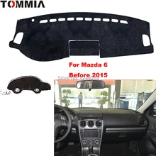 Крышка приборной панели Tommy коврик для автомобиля солнцезащитный тент анти-УФ покрытие для приборной панели коврик для приборной панели автомобиля для Mazda 6 2006