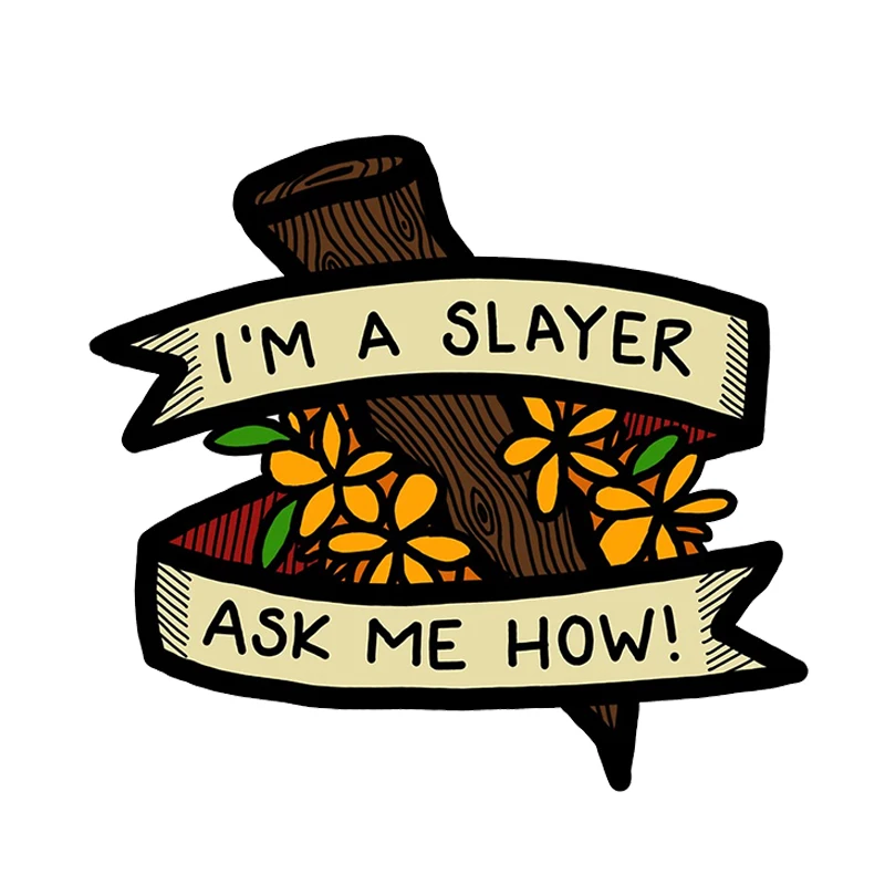 

I'm a slayer ask me how enamel pin Buffy the Vampire Slayer fans gift trendy quirky accessory
