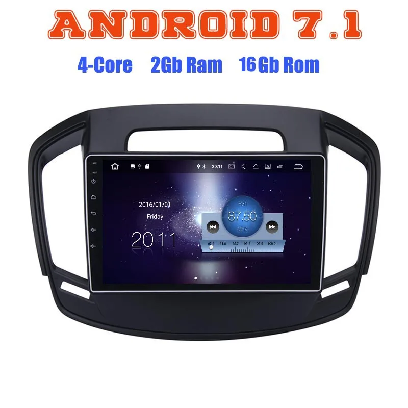 

Quad core Android 7.1 car radio gps no dvd player for Opel Insignia 2014 2015 2016 with 2G RAM wifi 4G US RDS audio stereo