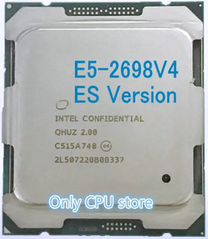 Процессор Intel Xeon ES Version QHUZ/QHZD оригинальный процессор E5 2698V4 2 00 ГГц 20 ядер 50 м 4 5 2698