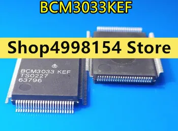 

100% New&original BCM3033 BCM3033KEF